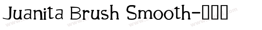 Juanita Brush Smooth字体转换